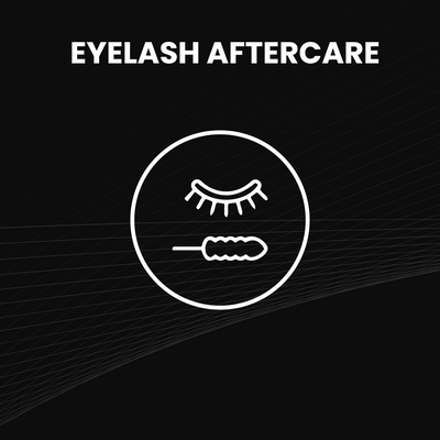 Eyelash Aftercare